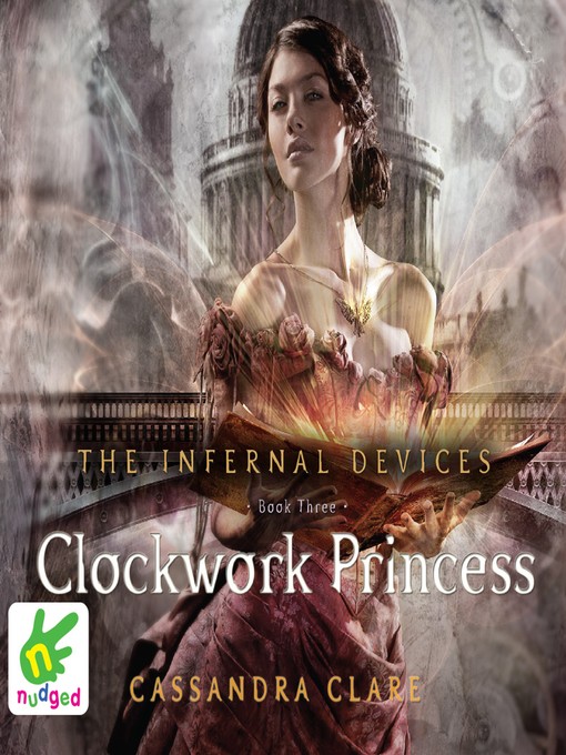 Title details for Clockwork Princess by Cassandra Clare - Available